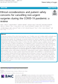 Cover page: Ethical considerations and patient safety concerns for cancelling non-urgent surgeries during the COVID-19 pandemic: a review