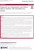 Cover page: Diagnostic test interpretation and referral delay in patients with interstitial lung disease