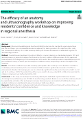 Cover page: The efficacy of an anatomy and ultrasonography workshop on improving residents confidence and knowledge in regional anesthesia.