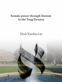 Cover page: Female power through Daoism in the Tang Dynasty